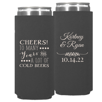 Wedding 024 - Cheers To Many Years & A Lot Of Cold Beers - Neoprene Slim Can