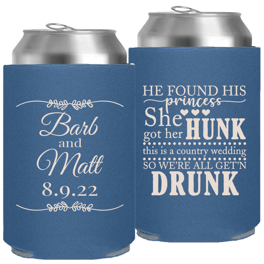 Wedding - He Found His Princess She Got Her Hunk - Foam Can 034