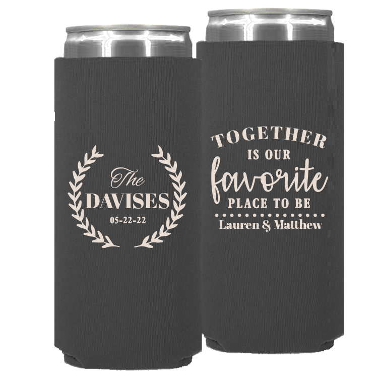 Wedding - Together Is Our Favorite Place To Be Leaves - Neoprene Slim Can 050