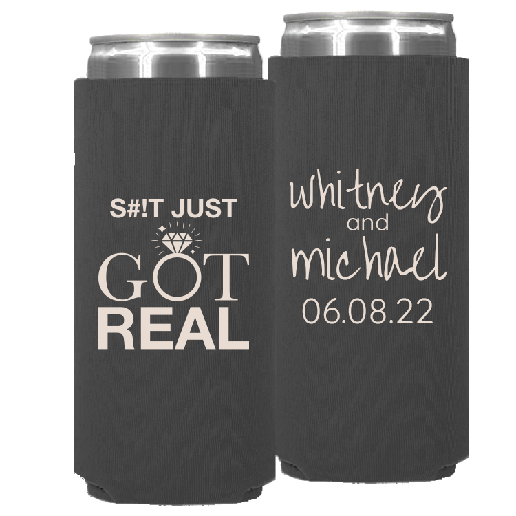 Wedding - Shit Just Got Real Ring - Neoprene Slim Can 053