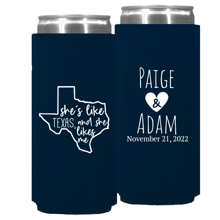 Wedding - She's Like Texas And She Likes Me - Foam Slim Can 090