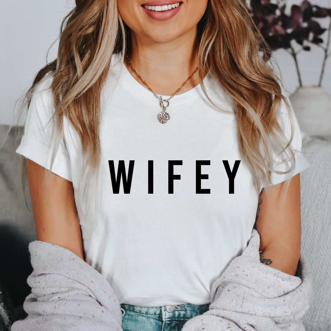 Wifey Tee